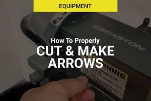 How To Properly Cut & Assemble Arrows
