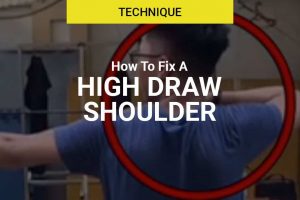 How To Fix A High Draw Shoulder